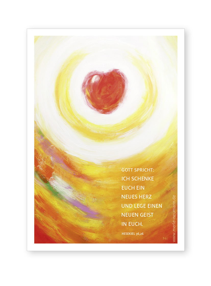 Merle Neumann malt die Jahreslosung 2017 – rote Variante – Gott spricht: Ich schenke euch ein neues Herz und lege einen neuen Geist in euch. Hesekiel 36,26